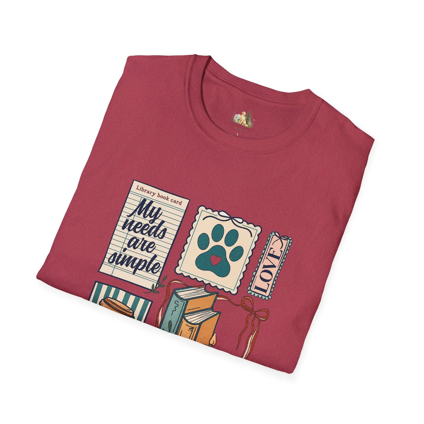 T-Shirt — "My Needs Are Simple" Book & Paw Graphic Tee