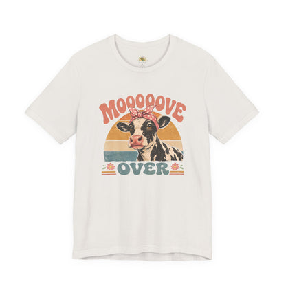 Moooove Over Cow Graphic Tee — Retro Farm Animal Shirt for Women & Men