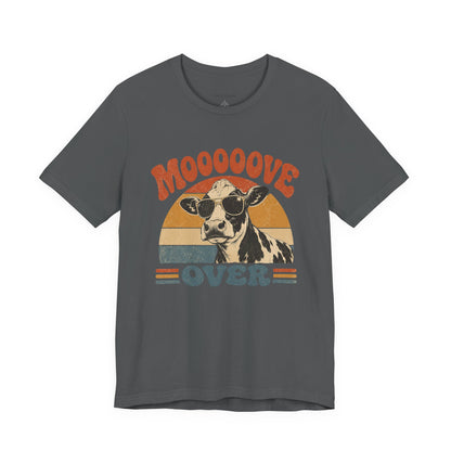Mooove Over Cow Tee – Retro Vintage Farm Animal Graphic T-Shirt