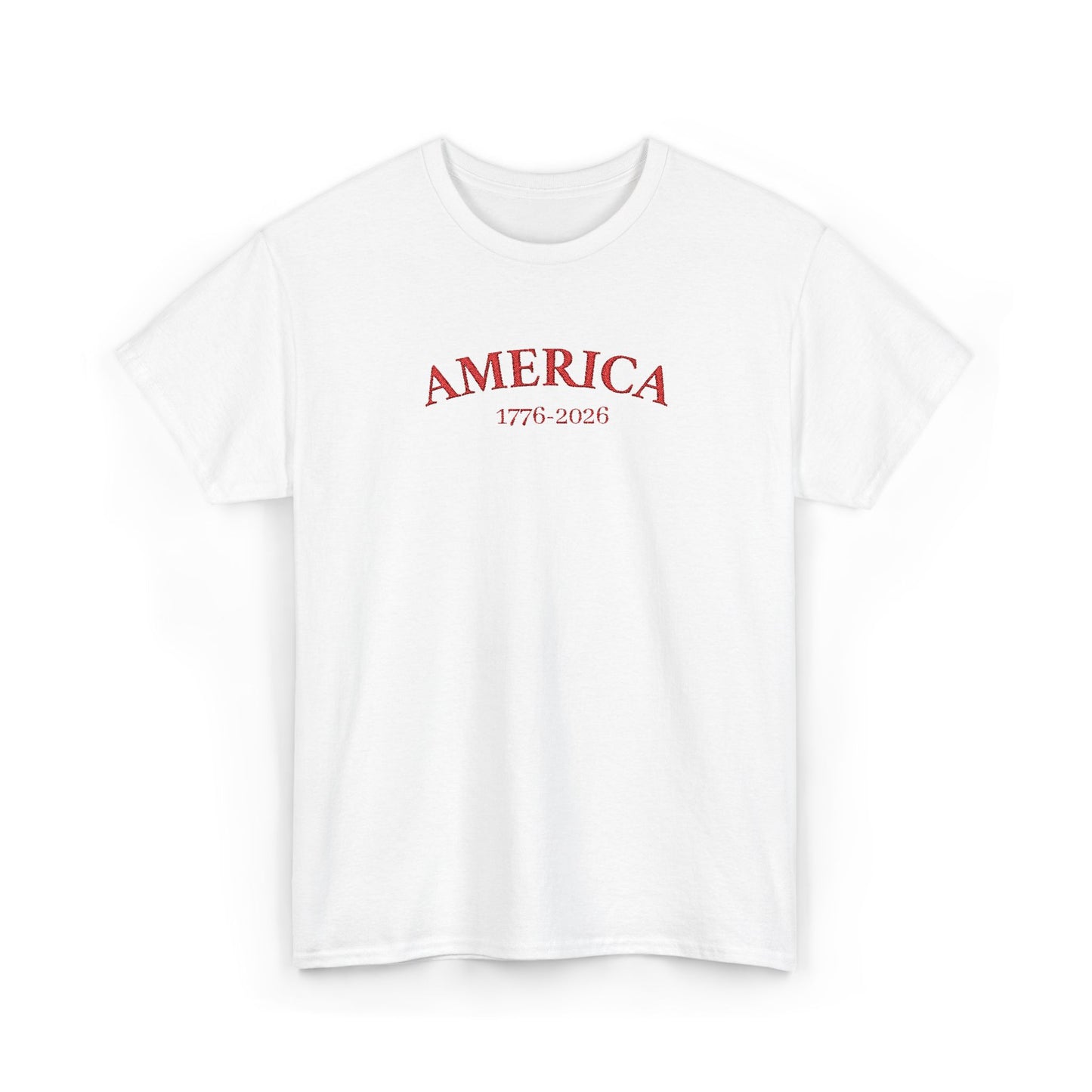Unisex Embroidered America 1776-2026 T-Shirt (Heavy weight Tee)