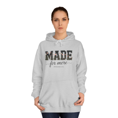 Made for More Hoodie - Floral College Style Pullover