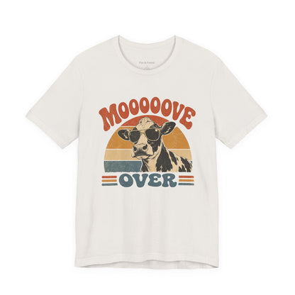 Mooove Over Cow Tee – Retro Vintage Farm Animal Graphic T-Shirt
