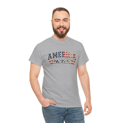 Unisex America 1776-2026 Patriotic Tee (Heavy Weight Cotton)