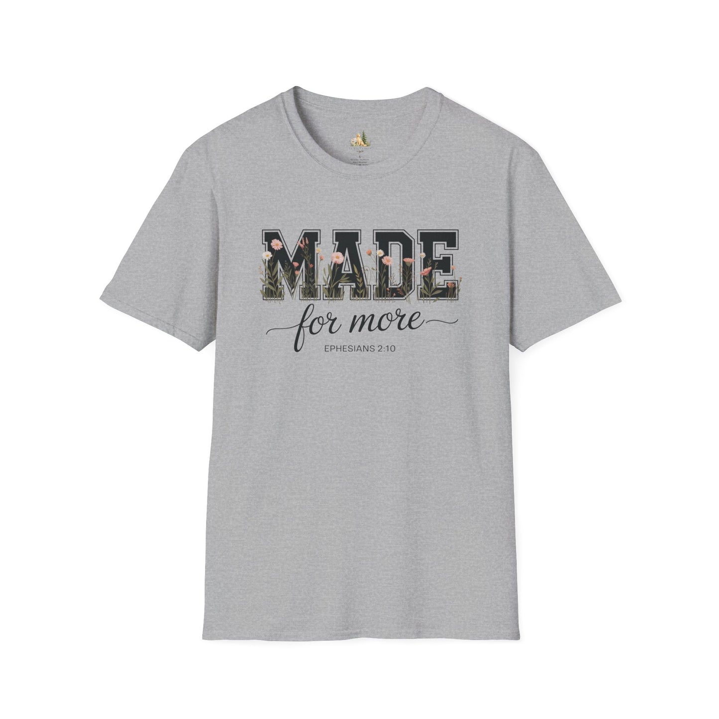 Made For More T-Shirt – Floral Script Christian Faith Tee (Ephesians 2:10) Light Weight, Ultra Soft Tee