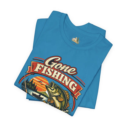 Gone Fishing Graphic Tee — "Gone Fishing, Catch You Later" Fishing T-Shirt