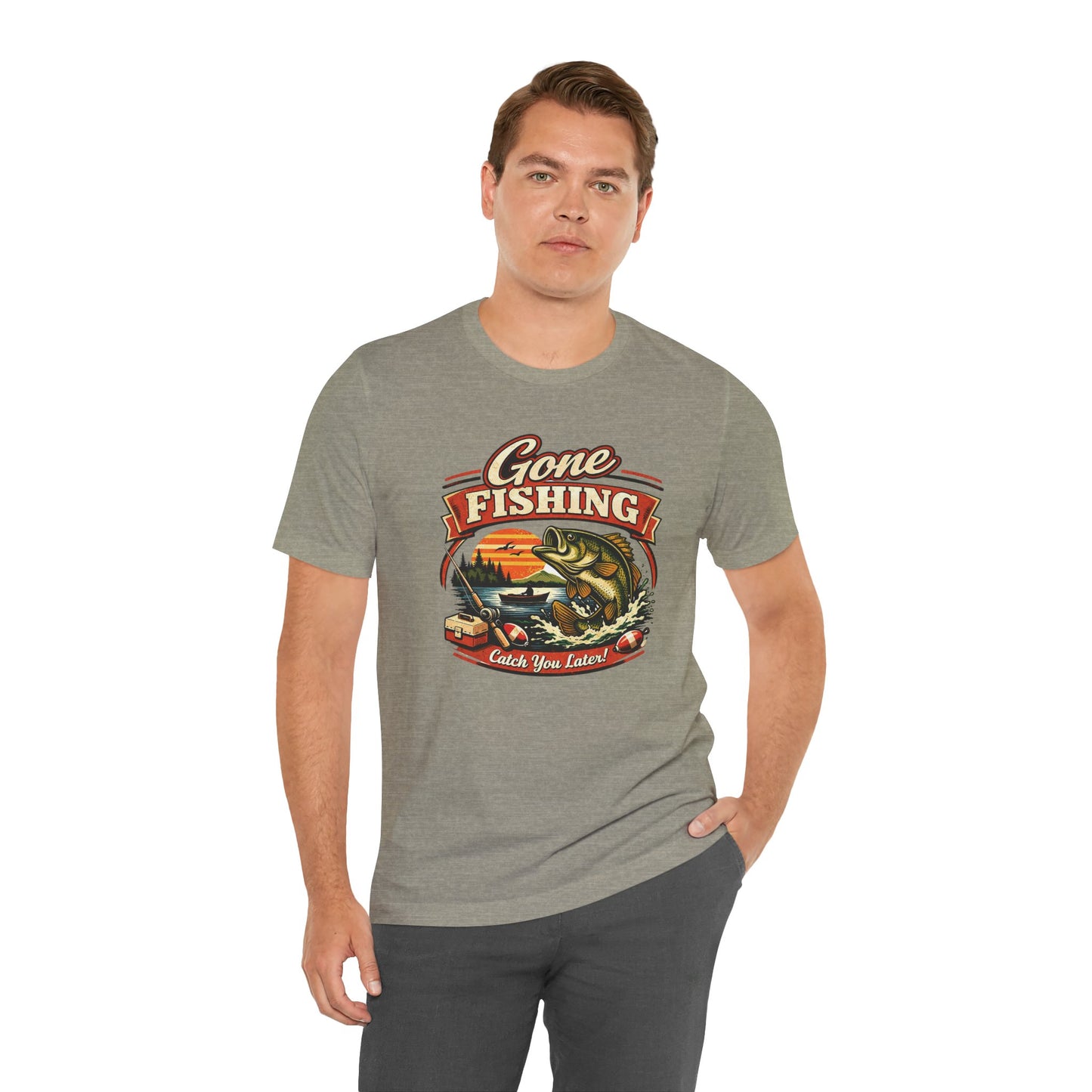 Gone Fishing Graphic Tee — "Gone Fishing, Catch You Later" Fishing T-Shirt