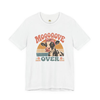 Moooove Over Cow Graphic Tee — Retro Farm Animal Shirt for Women & Men