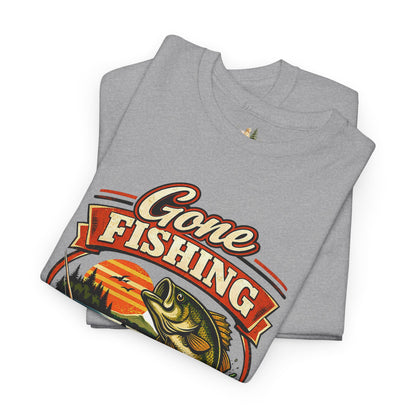 Gone Fishing Graphic Tee — "Gone Fishing, Catch You Later" Fishing T-Shirt (Heavy Weight Tee)