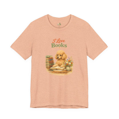 I Love Books T-Shirt — Cute Poodle Reading Graphic Tee