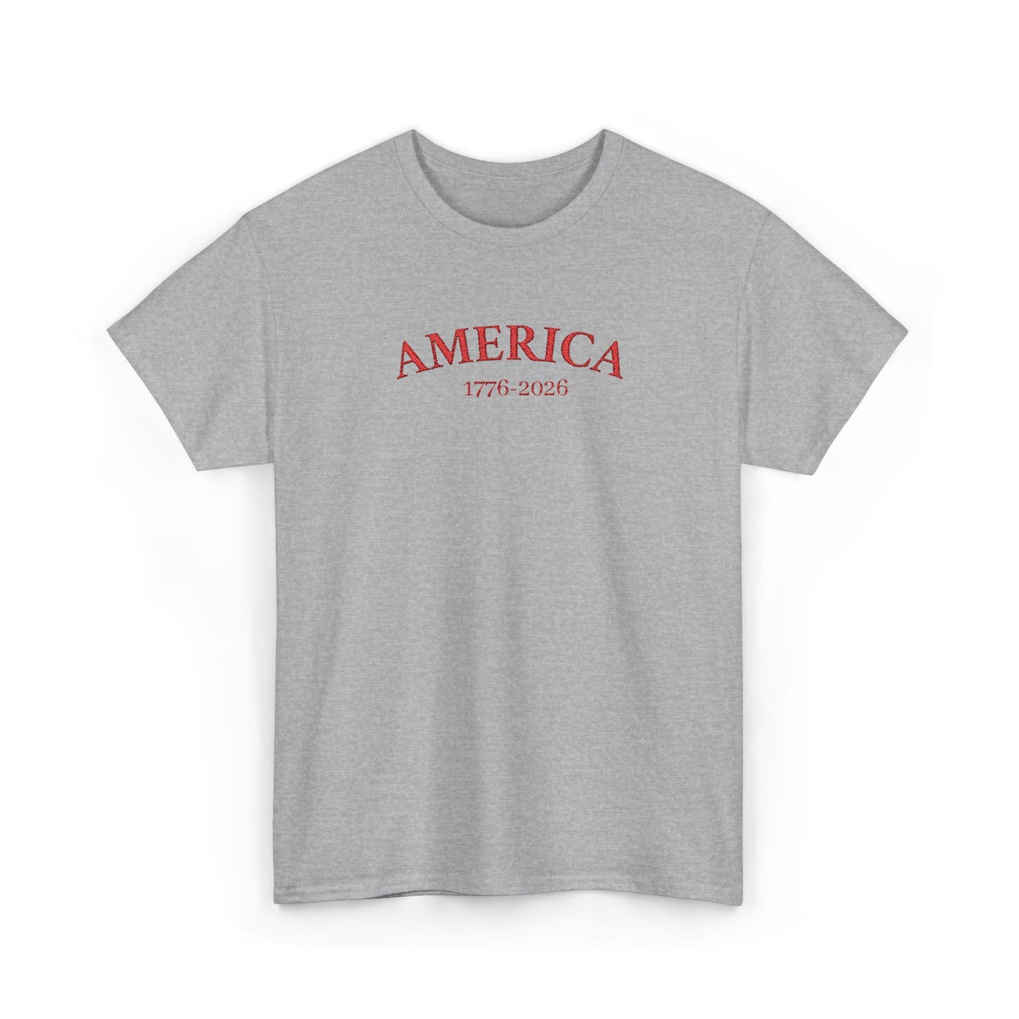 Unisex Embroidered America 1776-2026 T-Shirt (Heavy weight Tee)