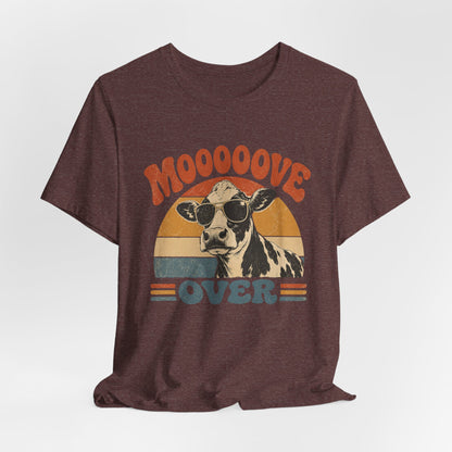 Mooove Over Cow Tee – Retro Vintage Farm Animal Graphic T-Shirt