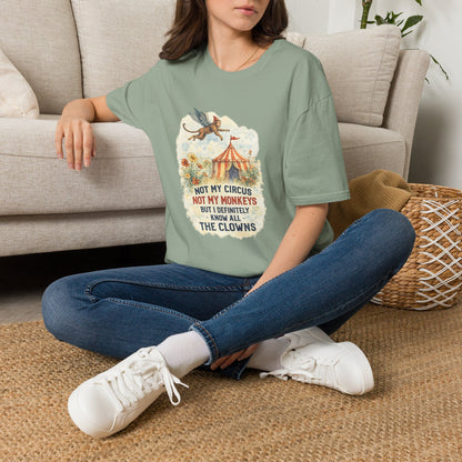 T-Shirt — Vintage Circus Monkey 'Not My Circus, Not My Monkeys' Graphic Tee (Light Weight, Ultra Soft Tee)