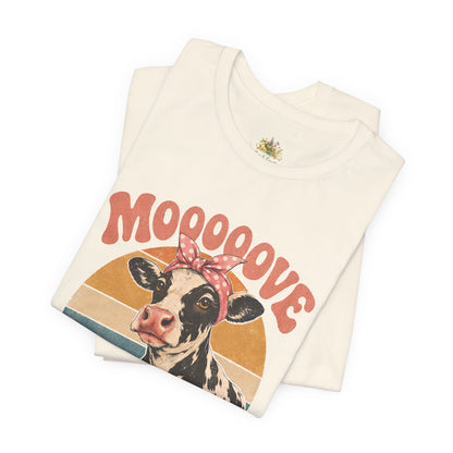 Moooove Over Cow Graphic Tee — Retro Farm Animal Shirt for Women & Men