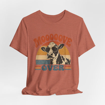 Mooove Over Cow Tee – Retro Vintage Farm Animal Graphic T-Shirt