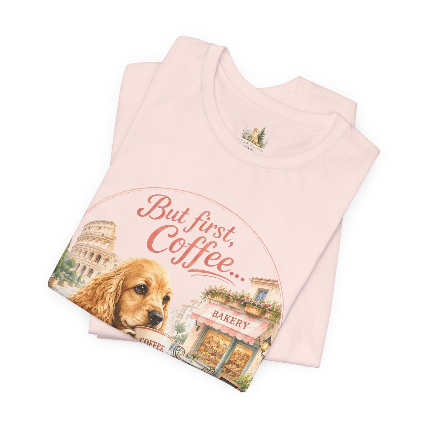 But First Coffee T‑Shirt — Cute Dog Café Graphic Tee