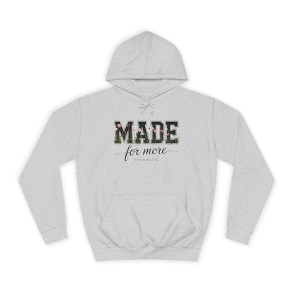 Made for More Hoodie - Floral College Style Pullover