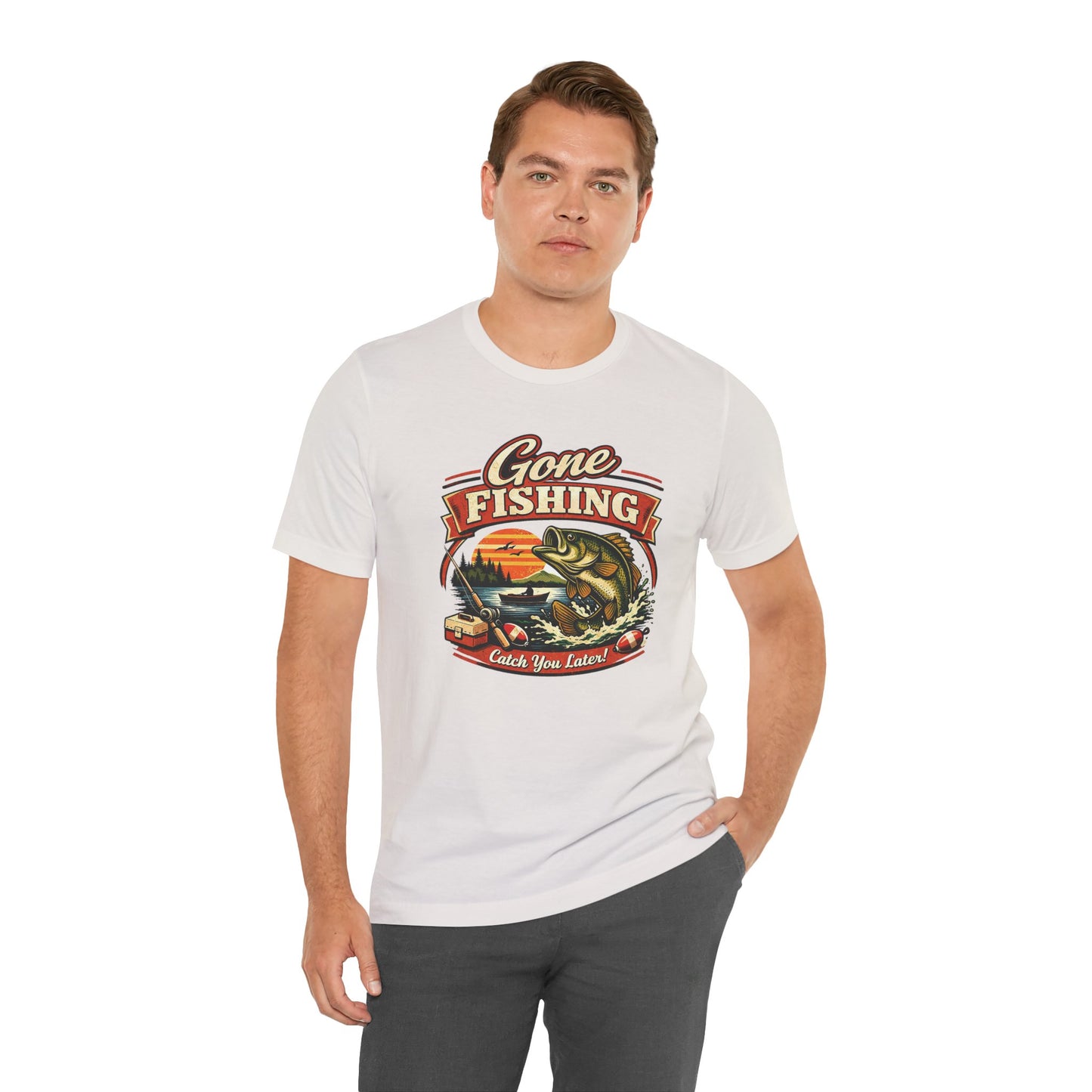 Gone Fishing Graphic Tee — "Gone Fishing, Catch You Later" Fishing T-Shirt