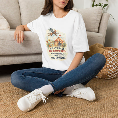 T-Shirt — Vintage Circus Monkey 'Not My Circus, Not My Monkeys' Graphic Tee (Light Weight, Ultra Soft Tee)