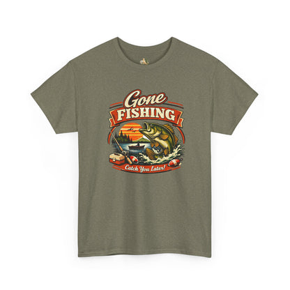 Gone Fishing Graphic Tee — "Gone Fishing, Catch You Later" Fishing T-Shirt (Heavy Weight Tee)