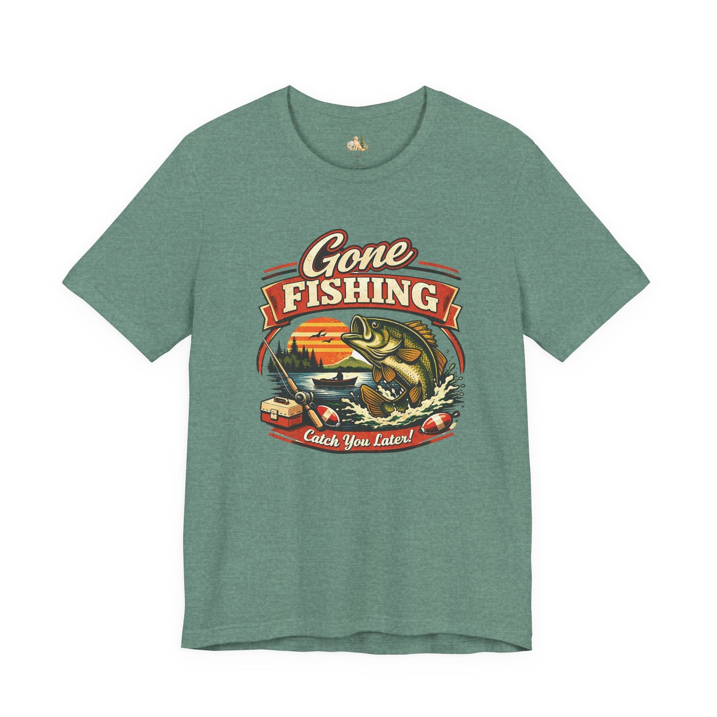 Gone Fishing Graphic Tee — "Gone Fishing, Catch You Later" Fishing T-Shirt