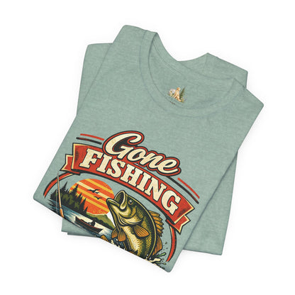 Gone Fishing Graphic Tee — "Gone Fishing, Catch You Later" Fishing T-Shirt