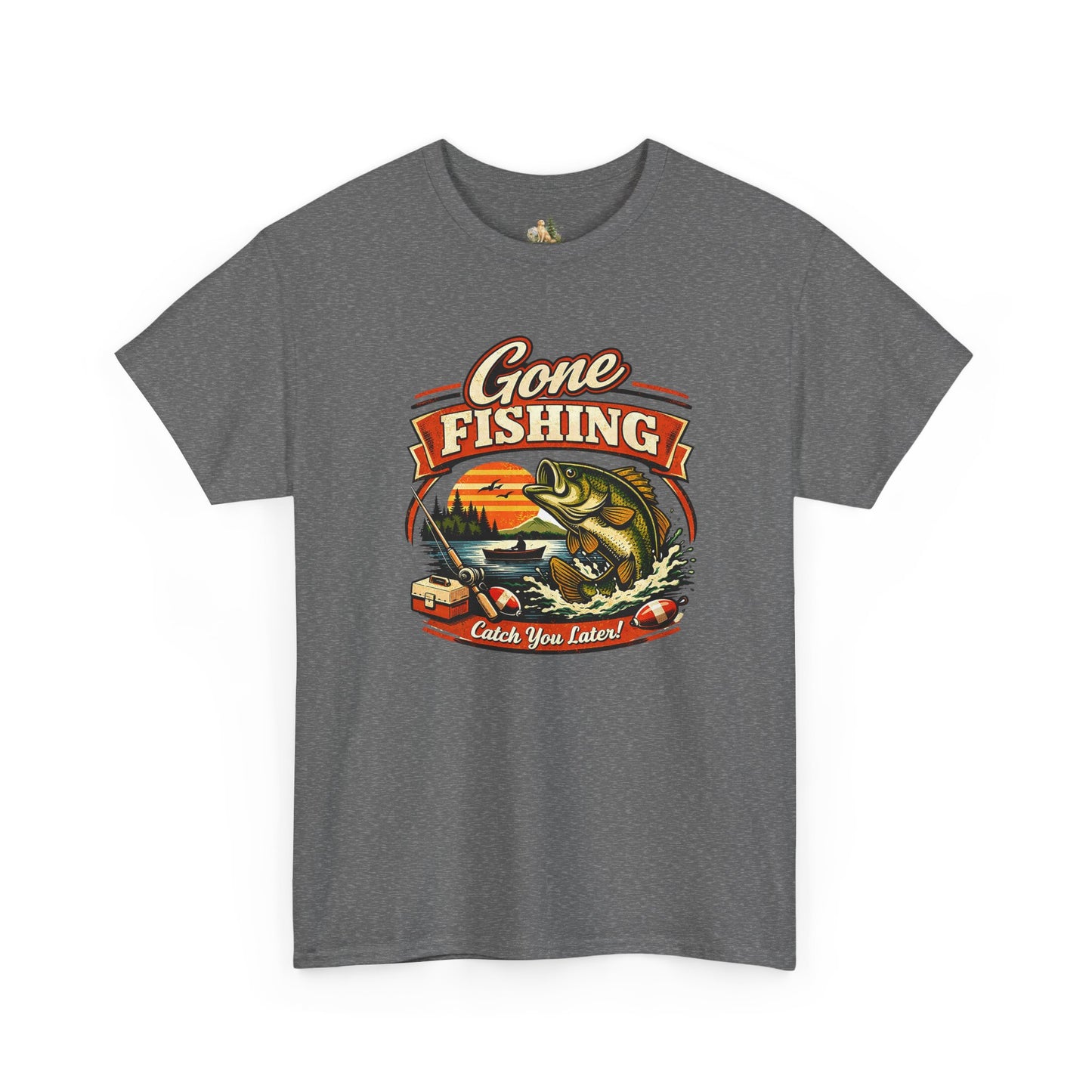 Gone Fishing Graphic Tee — "Gone Fishing, Catch You Later" Fishing T-Shirt (Heavy Weight Tee)