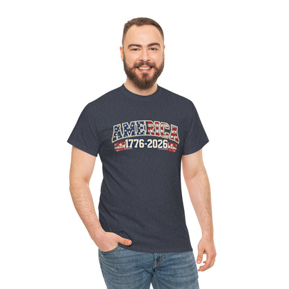 Unisex America 1776-2026 Patriotic Tee (Heavy Weight Cotton)
