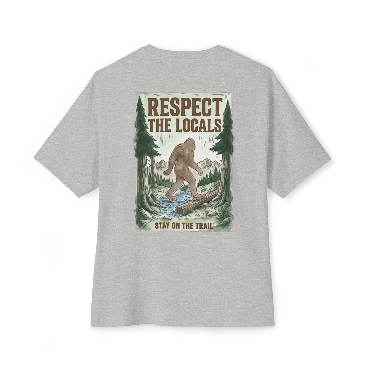 Respect The Locals T-Shirt — Bigfoot Trail Graphic Tee (Boxy Oversized Tee)
