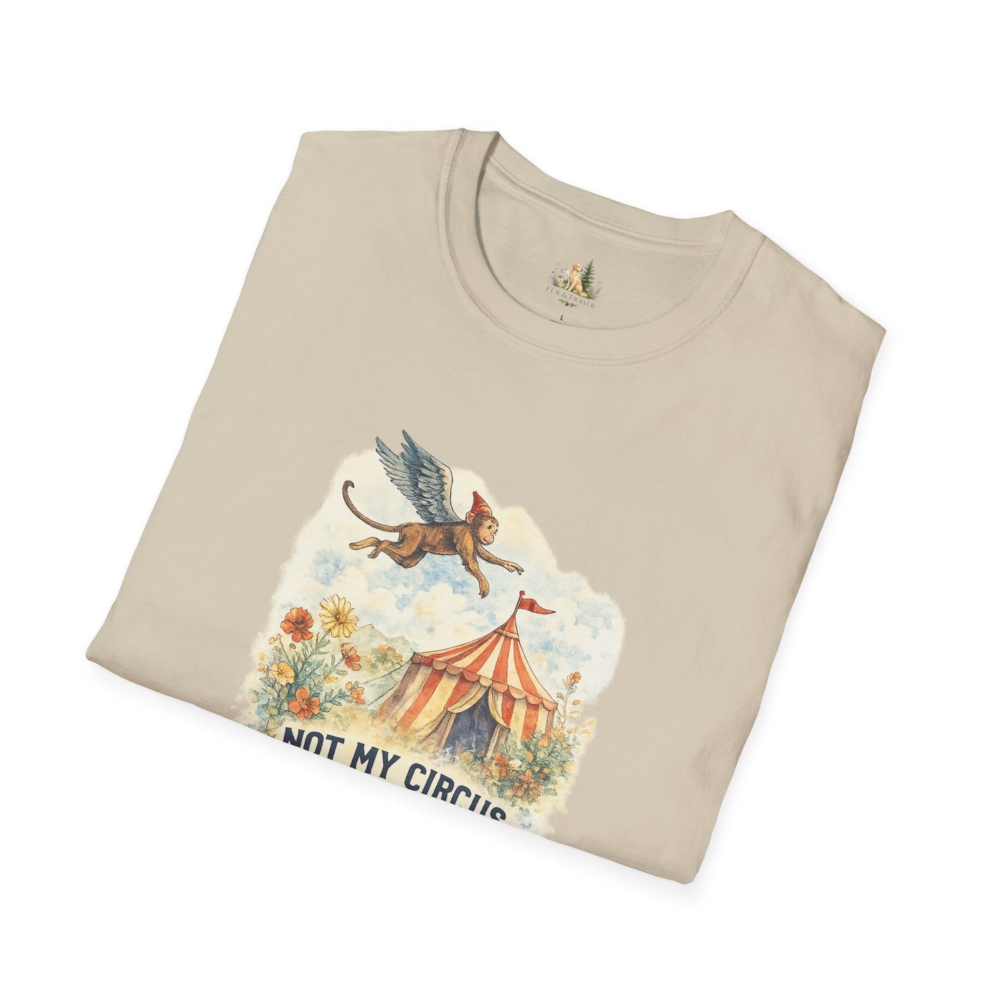 T-Shirt — Vintage Circus Monkey 'Not My Circus, Not My Monkeys' Graphic Tee (Light Weight, Ultra Soft Tee)