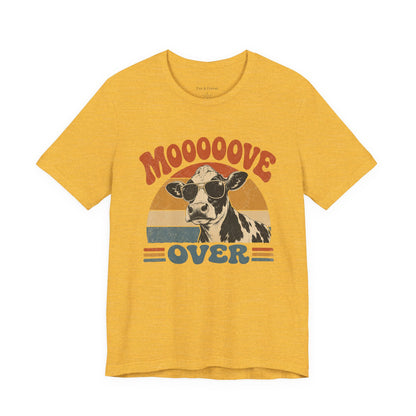 Mooove Over Cow Tee – Retro Vintage Farm Animal Graphic T-Shirt