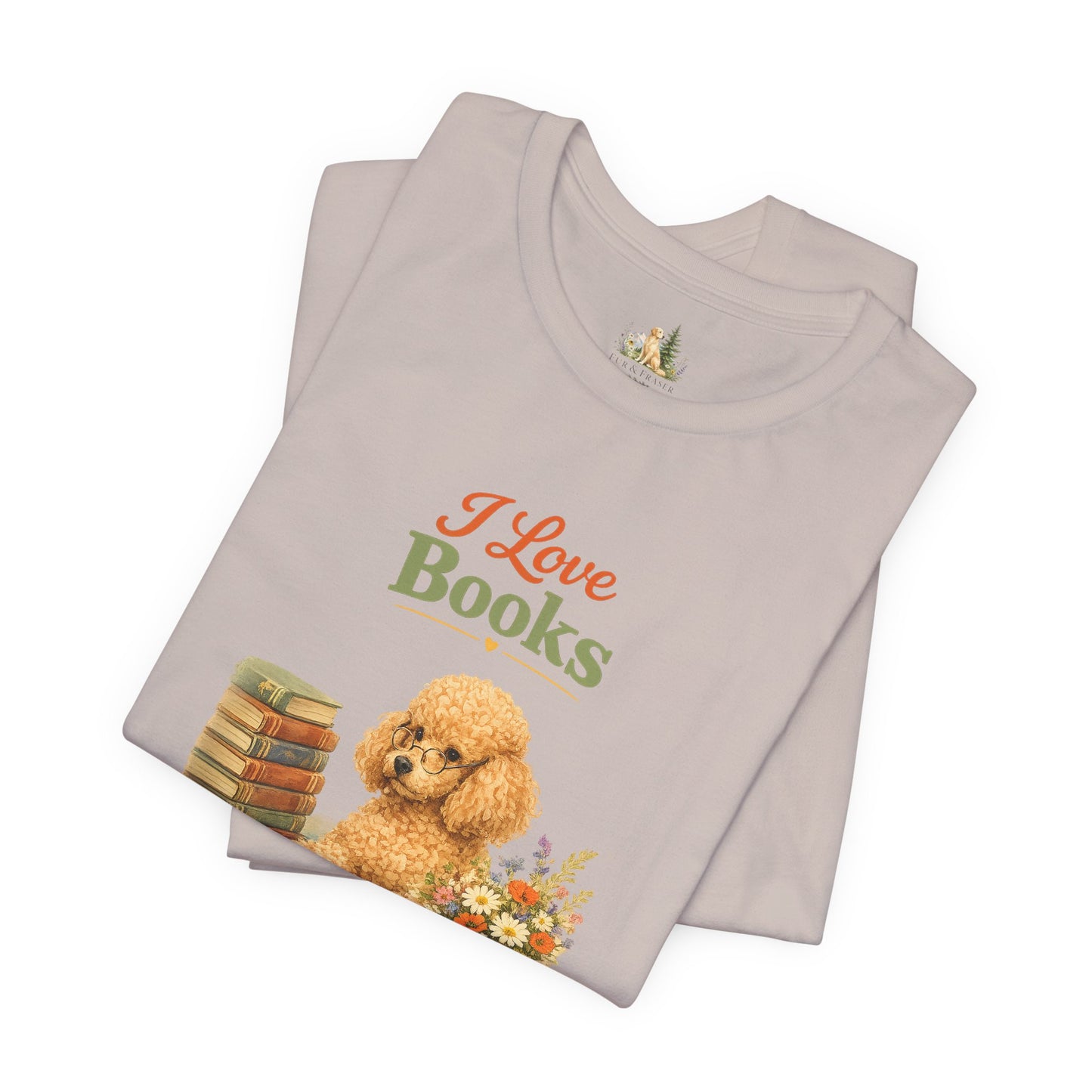 I Love Books T-Shirt — Cute Poodle Reading Graphic Tee