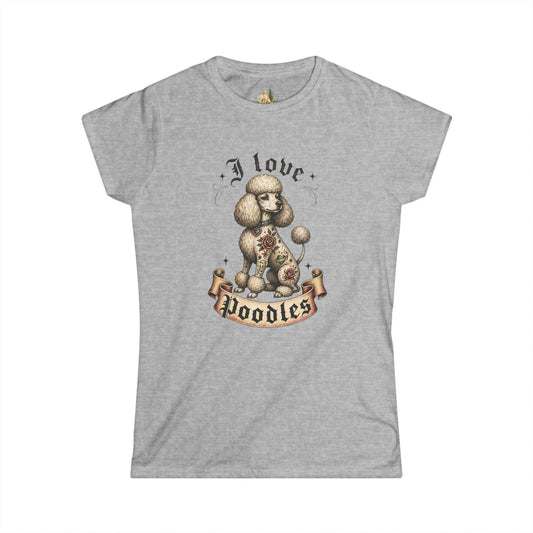 I Love Poodles Women's Tee — Cute Vintage Poodle Graphic Shirt