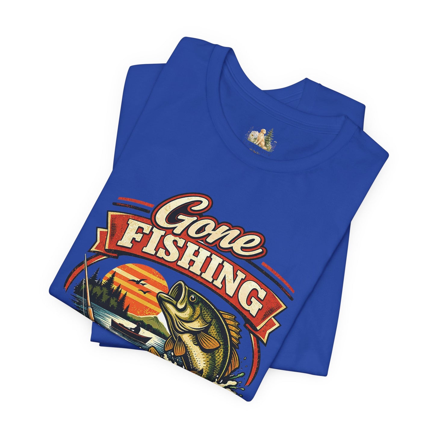 Gone Fishing Graphic Tee — "Gone Fishing, Catch You Later" Fishing T-Shirt