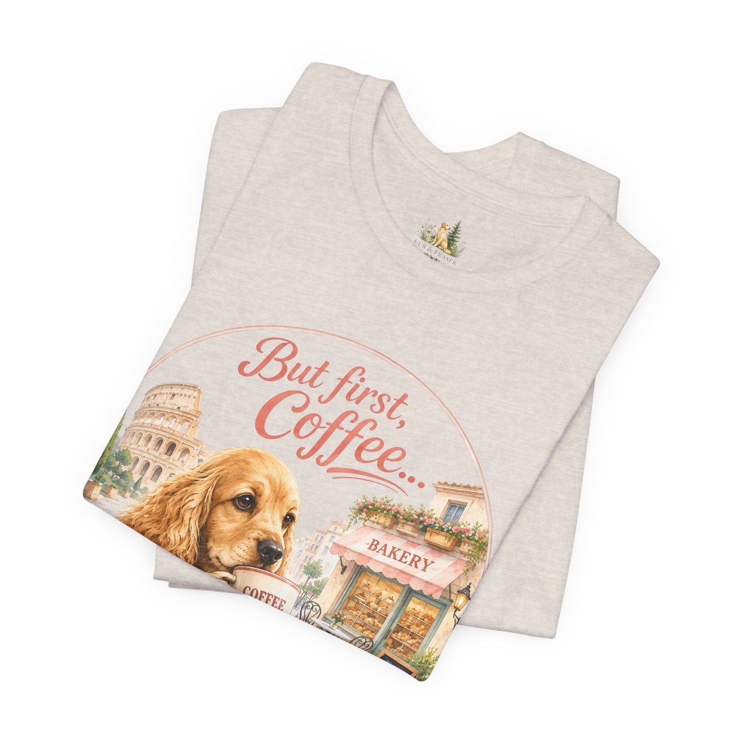 But First Coffee T‑Shirt — Cute Dog Café Graphic Tee