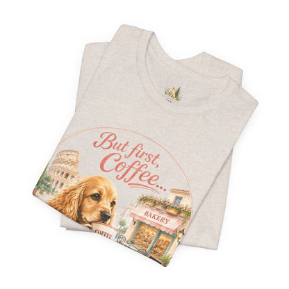 But First Coffee T‑Shirt — Cute Dog Café Graphic Tee