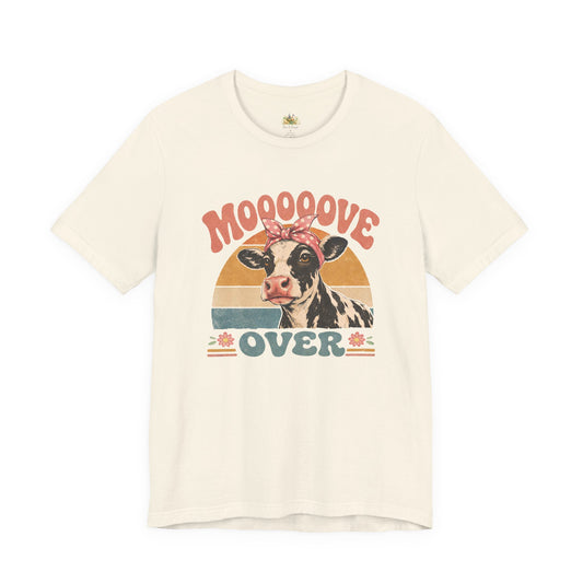 Moooove Over Cow Graphic Tee — Retro Farm Animal Shirt for Women & Men