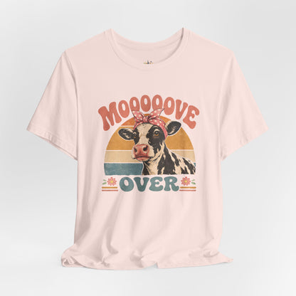 Moooove Over Cow Graphic Tee — Retro Farm Animal Shirt for Women & Men
