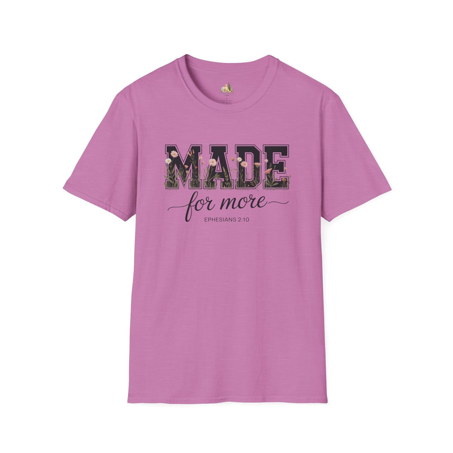 Made For More T-Shirt – Floral Script Christian Faith Tee (Ephesians 2:10) Light Weight, Ultra Soft Tee