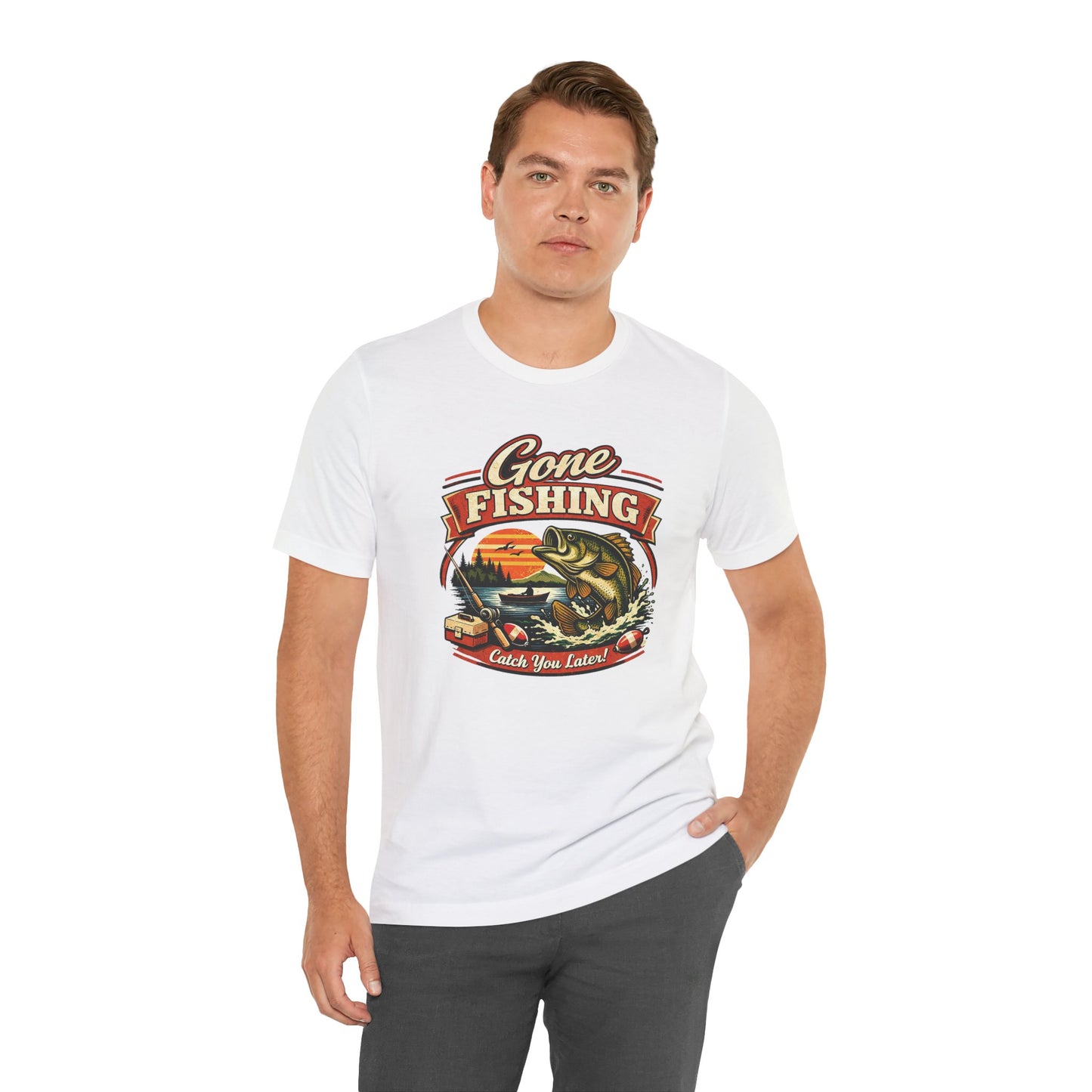 Gone Fishing Graphic Tee — "Gone Fishing, Catch You Later" Fishing T-Shirt