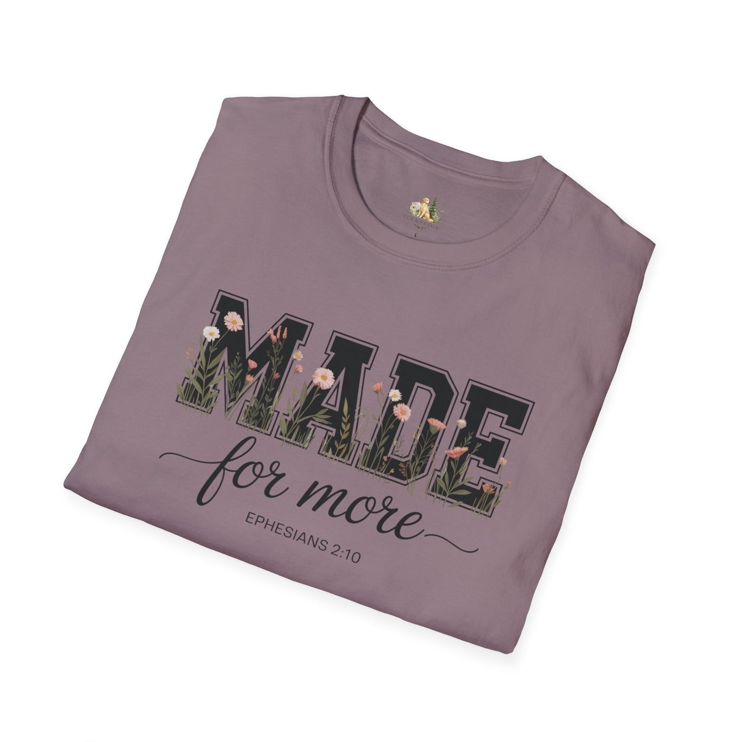 Made For More T-Shirt – Floral Script Christian Faith Tee (Ephesians 2:10) Light Weight, Ultra Soft Tee
