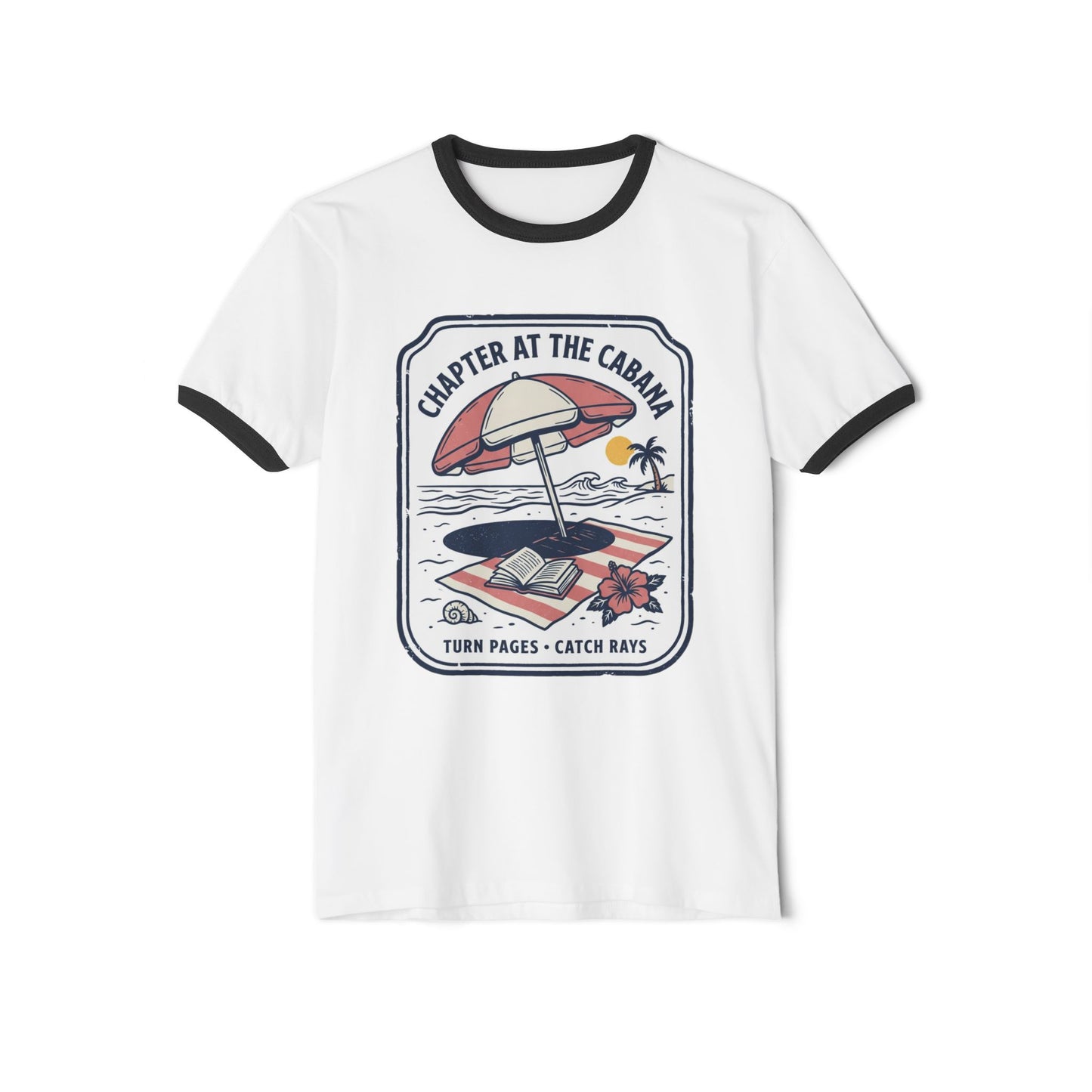 Ringer T-Shirt — "Chapter at the Cabana" Beach Vibes Graphic Tee (Turn Pages • Catch Rays)