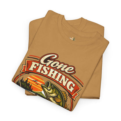Gone Fishing Graphic Tee — "Gone Fishing, Catch You Later" Fishing T-Shirt (Heavy Weight Tee)