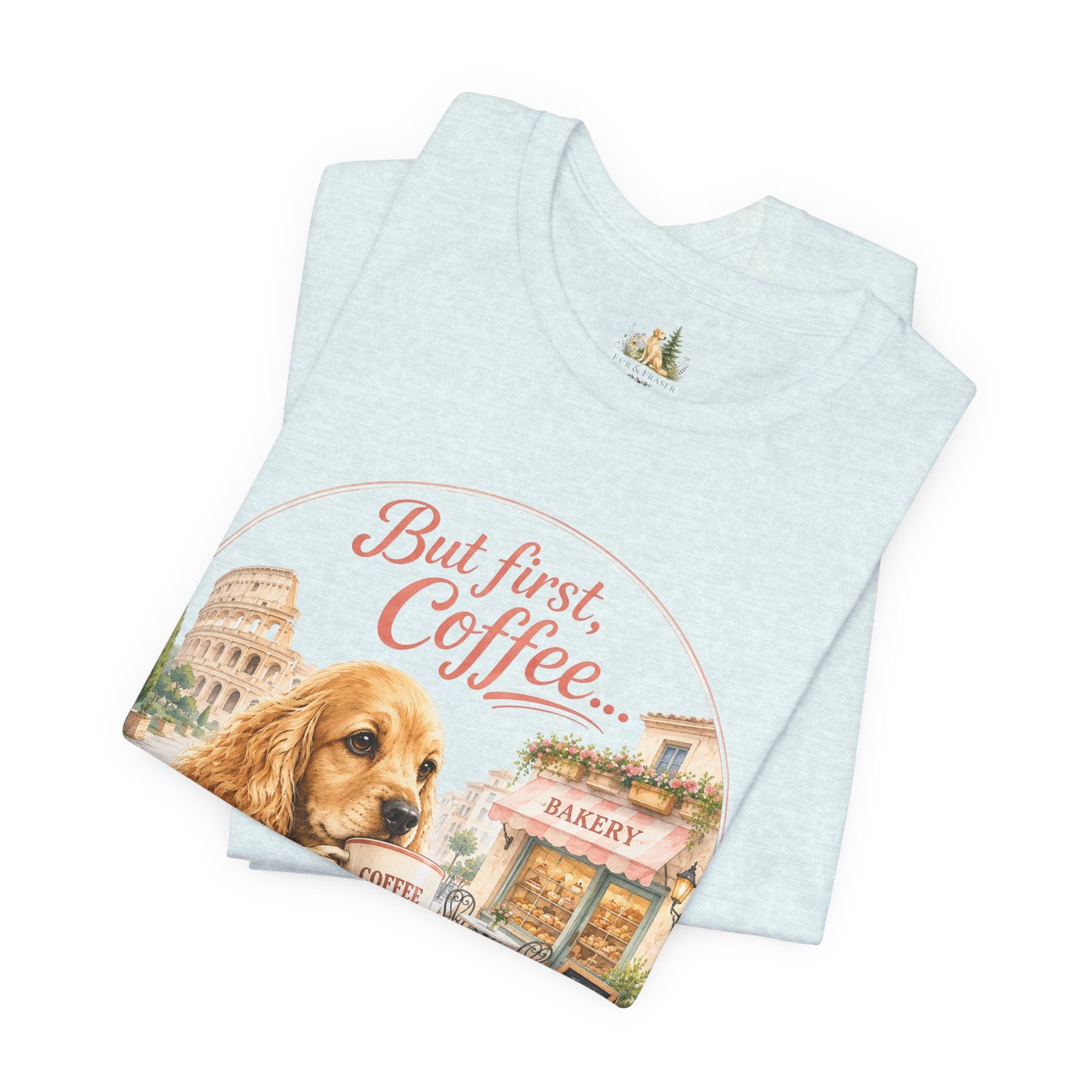 But First Coffee T‑Shirt — Cute Dog Café Graphic Tee