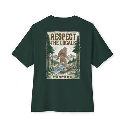 Respect The Locals T-Shirt — Bigfoot Trail Graphic Tee (Boxy Oversized Tee)