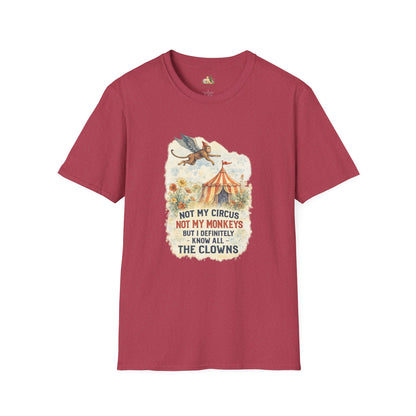 T-Shirt — Vintage Circus Monkey 'Not My Circus, Not My Monkeys' Graphic Tee (Light Weight, Ultra Soft Tee)