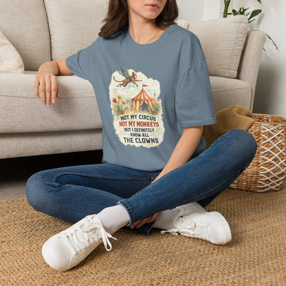 T-Shirt — Vintage Circus Monkey 'Not My Circus, Not My Monkeys' Graphic Tee (Light Weight, Ultra Soft Tee)