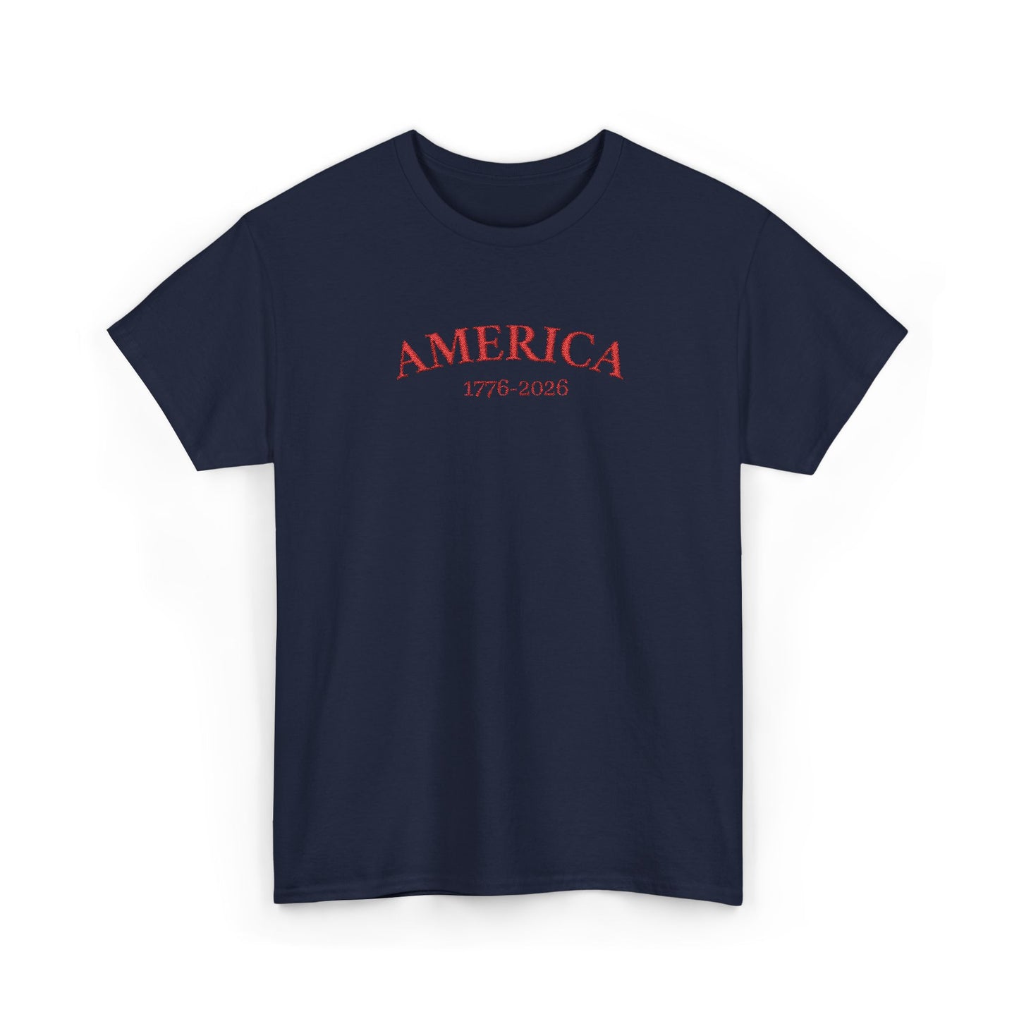 Unisex Embroidered America 1776-2026 T-Shirt (Heavy weight Tee)