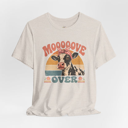 Moooove Over Cow Graphic Tee — Retro Farm Animal Shirt for Women & Men