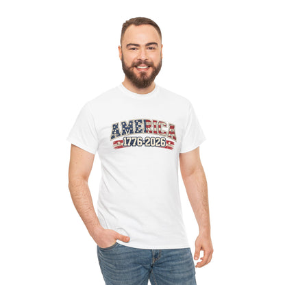 Unisex America 1776-2026 Patriotic Tee (Heavy Weight Cotton)